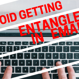 5 Tips to Being More Effective and Efficient with Email